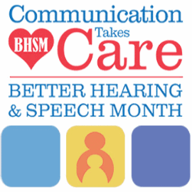 better hearing and speech month